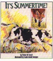 Cover of: It's Summertime! by Elaine W. Good