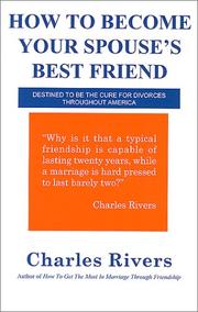 Cover of: How To Become Your Spouse's Best Friend