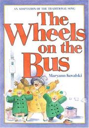 Cover of: The Wheels On the Bus