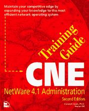 CNE training guide : NetWare 4.1 administration, second edition