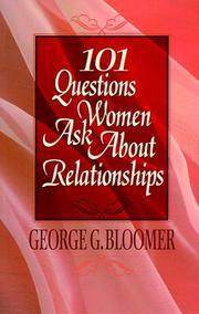 Cover of: 101 Questions Women Ask About Relationships