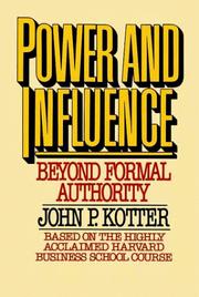 Power and influence by John P. Kotter