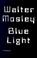 Cover of: Blue light