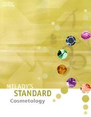 Milady's Standard Cosmetology by Milady