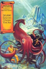 Cover of: 20,000 Leagues Under the Sea (Illustrated Classics) by Jules Verne
