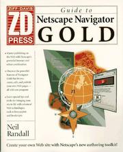 Cover of: Guide to Netscape Navigator Gold by Neil Randall