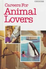 Cover of: Careers for animal lovers