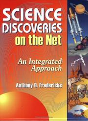 Science discoveries on the Net : an integrated approach