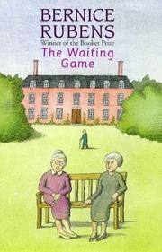 The waiting game by Bernice Rubens