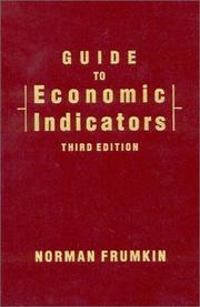 Guide to economic indicators by Norman Frumkin
