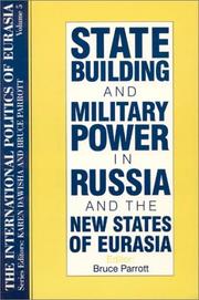 State building and military power in Russia and the new states of Eurasia