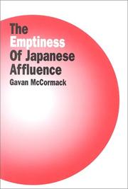 Cover of: The emptiness of Japanese affluence by Gavan McCormack