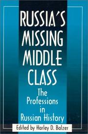 Russia's missing middle class by Harley D. Balzer