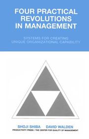 Cover of: Four practical revolutions in management | Shiba, ShoМ„ji