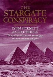 The stargate conspiracy : revealing the truth behind extraterrestrial contact, military intelligence and the mysteries of ancient Egypt