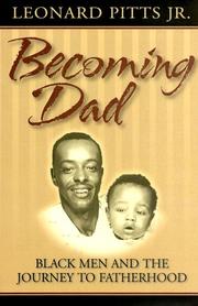 Cover of: Becoming dad by Leonard Pitts