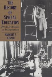 The history of special education by M. A. Winzer
