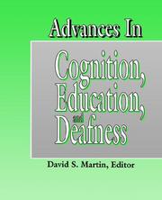 Cover of: Advances in Cognition, Education, and Deafness