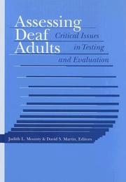Cover of: Assessing Deaf Adults: Critical Issues in Testing and Evaluation