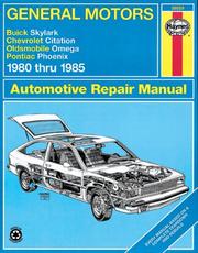 Cover of: General Motors X-cars automotive repair manual