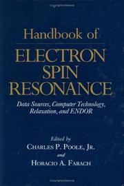 Cover of: Handbook of Electron Spin Resonance: Data Sources, Computer Technology, Relaxation, and Endor