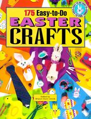 Cover of: 175 Easy-To-Do-Easter Crafts: Easy-To-Do Crafts, Easy-To-Find  Things (Easy-to-Do Crafts Easy-to-Find Things)