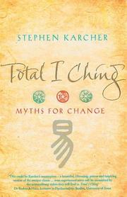 Cover of: Total I Ching: Myths for Change