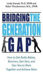Bridging the generation gap by Linda Gravett