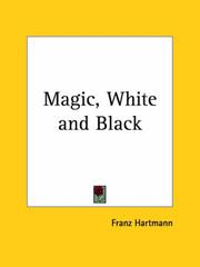 Cover of: Magic, white and black