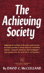 The Achieving Society by David C. McClelland