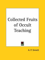 Cover of: Collected Fruits of Occult Teaching by Alfred Percy Sinnett
