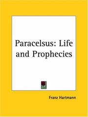 Cover of: Paracelsus: Life and Prophecies