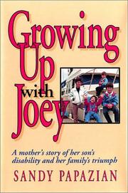 Growing up with Joey by Sandy Papazian