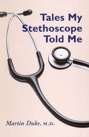 Cover of: Tales my stethoscope told me