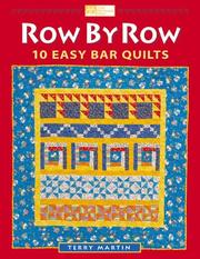 Cover of: Row by Row : 10 Easy Bar Quilts