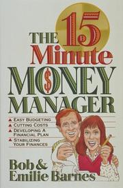 Cover of: The 15 minute money manager by Robert Greeley Barnes