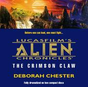 Cover of: Alien Chronicles, Book 2: The Crimson Claw (Lucasfilm's Alien Chroncle, No 2)