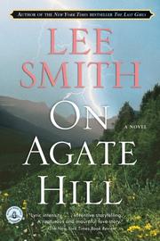 Cover of: On Agate Hill: A Novel