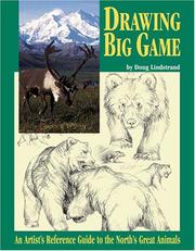 Cover of: Drawing Big Game: A Reference Guide