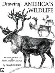 Cover of: Drawing America's Wildlife : An Artist's Portfolio of North American Animals (1st U.s ed)