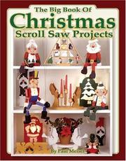 The Big Book of Christmas Scroll Saw Projects by Paul Meisel