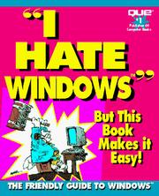 Cover of: I hate Windows by Gordon MaComb