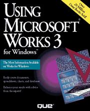 Using Microsoft Works 3 for Windows by Debbie Walkowski