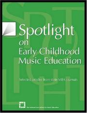 Cover of: Spotlight on early childhood music education.