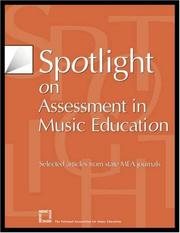 Cover of: Spotlight on assessment in music education.