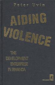 Aiding violence by Peter Uvin