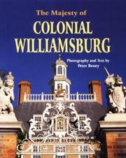 Cover of: The majesty of Colonial Williamsburg