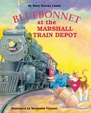 Cover of: Bluebonnet at the Marshall Train Depot