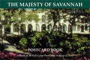 Cover of: The Majesty of Savannah (GA): Postcard Book