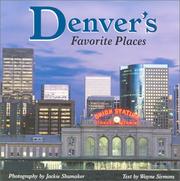 Cover of: Denver's favorite places by Jackie Shumaker